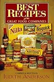 Anderson, Judith: Best Recipes of the Great Food Companies