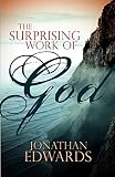 Harris, Jack: The Surprising Work of God Harris, Jack: The Surprising Work of God