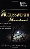 Madden, P. J.: The Wigglesworth Standard Madden, P. J.: The Wigglesworth Standard