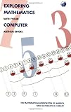 Engel, Arthur: Exploring Mathematics With Your Computer/Book and Disk Engel, Arthur: Exploring Mathematics With Your Computer/Book and Disk
