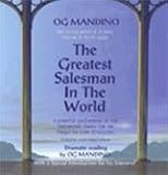 Mandino, Og: The Greatest Salesman in the World Mandino, Og: The Greatest Salesman in the World