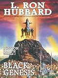 Hubbard, L. Ron: Black Genesis