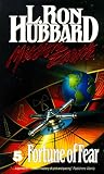 Hubbard, L. Ron: Fortune of Fear