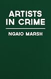 Marsh, Ngaio: Artists in Crime