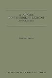 Collins, John Joseph: A Concise Coptic-English Lexicon Collins, John Joseph: A Concise Coptic-English Lexicon