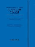 Martin, Genevieve A.: L'Anglais Vivant: Manuel De Conversation Martin, Genevieve A.: L'Anglais Vivant: Manuel De Conversation