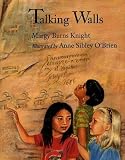 Knight, Margy: Talking Walls Knight, Margy: Talking Walls