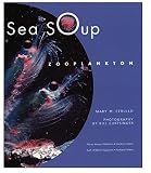 Cerullo, Mary M.: Sea Soup: Zooplankton