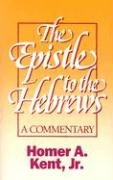 Epistle to the Hebrews (Kent Collection) by&hellip;