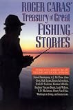 Roger Caras: Roger Cara's Treasury of Great Fishing Stories