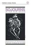 Darby, Tom: Sojourns in the New World: Reflections on Technology