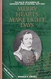 Graves, Donald E.: Merry Hearts Make Light Days : The War of 1812 Journal of Lieutenant John Le Couteur, 104th Foot