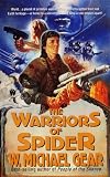 Gear, W. Michael: The Warriors of Spider