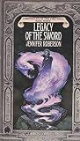 Roberson, Jennifer: Legacy of the Sword Roberson, Jennifer: Legacy of the Sword