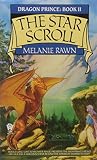 Rawn, Melanie: The Star Scroll