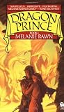 Rawn, Melanie: Dragon Prince Rawn, Melanie: Dragon Prince