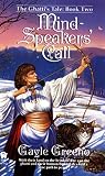 Greeno, Gayle: Mindspeakers' Call Greeno, Gayle: Mindspeakers' Call