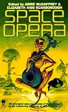 Space Opera (0886777143) by McCaffrey, Anne McCaffrey, Anne: Space Opera