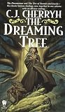 Cherryh, C. J.: The Dreaming Tree
