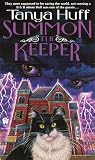 Huff, Tanya: Summon the Keeper