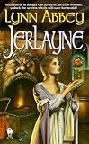 Abbey, Lynn: Jerlayne Abbey, Lynn: Jerlayne