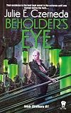 Czerneda, Julie E.: Beholder's Eye