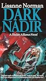 Norman, Lisanne: Dark Nadir Norman, Lisanne: Dark Nadir