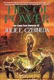 Czerneda, Julie E.: Ties of Power Czerneda, Julie E.: Ties of Power