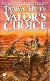 Huff, Tanya: Valor's Choice