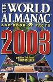 Park, Ken: The World Almanac and Book of Facts 2003 Park, Ken: The World Almanac and Book of Facts 2003