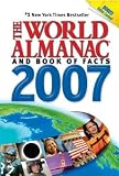 World Almanac Editors: The World Almanac and Book of Facts 2007 World Almanac Editors: The World Almanac and Book of Facts 2007
