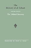 Fields, Philip: History of Al Tabari: The 'Abbasid Recovery  The War Against the Zanj End Fields,