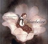 Andersen, Hans Christian: Thumbeline Andersen, Hans Christian: Thumbeline
