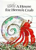 Carle, Eric: House For Hermit Crab