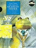 Jorgensen, David: The Tale of Mr. Jeremy Fisher