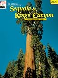 Palmer, John J.: In Pictures Sequoia-Kings Canyon: The Continuing Story Palmer, John J.: In Pictures Sequoia-Kings Canyon: The Continuing Story