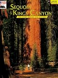 Tweed, William C.: Sequoia and Kings Canyon: The Story Behind the Scenery Tweed, William C.: Sequoia and Kings Canyon: The Story Behind the Scenery