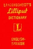 Langenscheidt Staff: Langenscheidt's Lilliput Dictionary English-Spanish Langenscheidt Staff: Langenscheidt's Lilliput Dictionary English-Spanish