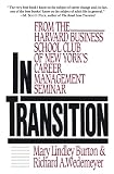 Wedemeyer, Richard A.: In Transition: From the Harvard Business School Club of New York's Career Management Seminar Wedemeyer, Richard A.: In Transition: From the Harvard Business School Club of New York's Career Management Seminar