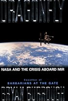 Dragonfly: NASA And The Crisis Aboard Mir by&hellip;