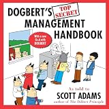 Adams, Scott: Dogbert's Top Secret Management Handbook Adams, Scott: Dogbert's Top Secret Management Handbook