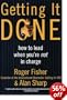 Getting It Done: How to Lead When You're Not in Charge