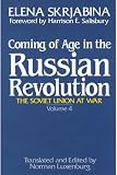 Skrjabina, Elena: Coming of Age in the Russian Revolution Skrjabina, Elena: Coming of Age in the Russian Revolution