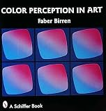 Birren, Faber: Color Perception in Art Birren, Faber: Color Perception in Art