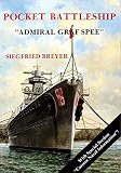 Breyer, Siegfried: The Pocket Battleship "Admiral Graf Spee"