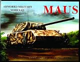 Sawondy, Michael: Maus and Other German Armored Projects