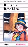 Hutchins, H. J.: Robyn's Best Idea