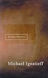 Ignatieff, Michael: The Rights Revolution Ignatieff, Michael: The Rights Revolution