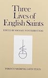 Winterbotton, Michael: Three Lives of English Saints Winterbotton, Michael: Three Lives of English Saints