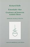 Watson, Nicholas: Emendatio Vitae: Orationse Ad Honorem Nomimis Ihesu Watson, Nicholas: Emendatio Vitae: Orationse Ad Honorem Nomimis Ihesu